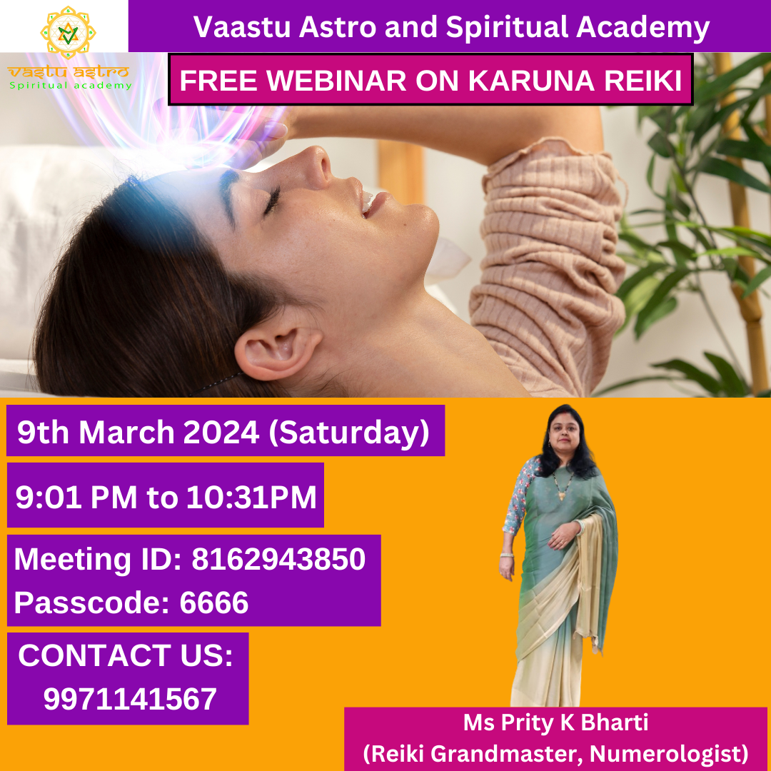 Vaastu Astro and Spiritual Academy: Karuna Reiki Webinar